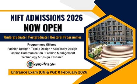 NIFT Admissions 2026: Registration Opens for UG, PG and Doctoral Programmes NIFT Admissions 2026