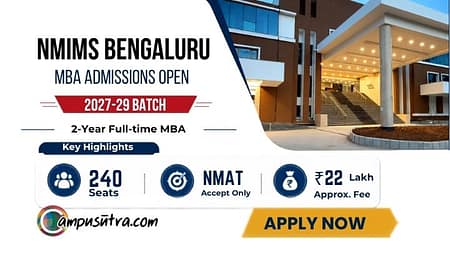 NMIMS Bengaluru MBA Application 2027: NMAT Registrations Open NMIMS Bengaluru Admission