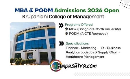 Krupanidhi College of Management MBA Admission 2026, PGDM Applications Krupanidhi College of Management MBA Admission 2026