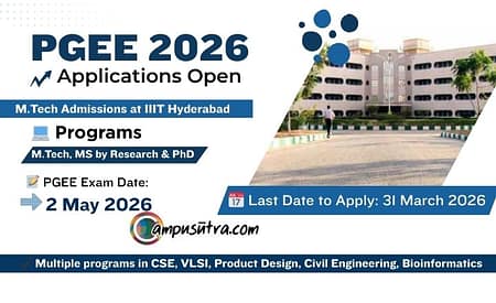 PGEE 2026. IIIT Hyderabad Opened Applications for M Tech Admission PGEE 2026