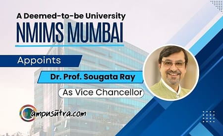 SVKM’s NMIMS Appoints Strategy Scholar Prof. Sougata Ray as Vice Chancellor Prof. Sougata Ray
