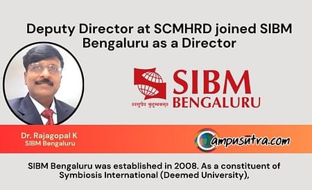 SIBM Bengaluru Appoints Dr. K. Rajagopal as Director SIBM Bengaluru Director