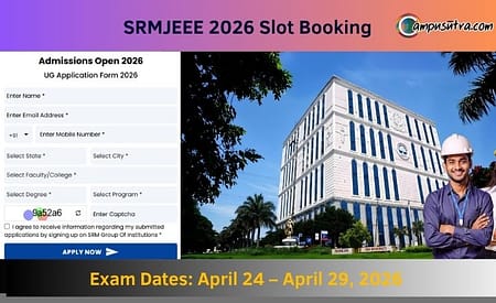 SRMJEEE Slot Booking 2026 Starts Today SRMJEEE Slot Booking