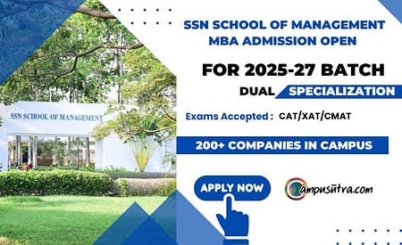 SSN School of Management MBA 2025 : Shiv Nadar University SSN MBA Admission