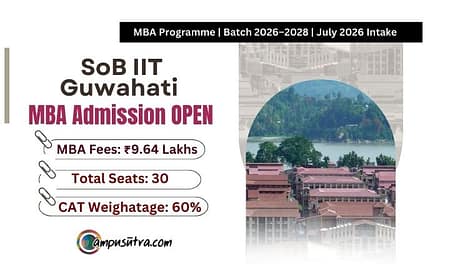 SoB IIT Guwahati Opens Application 2026 for MBA Candidates SoB IIT Guwahati