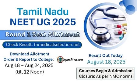 Tamil Nadu NEET UG 2025 Round 1 Allotment Out Tamil Nadu NEET UG 2025