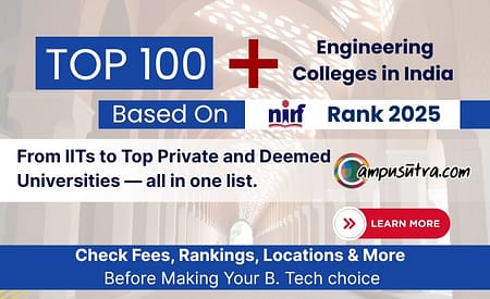 Top 100 Engineering Colleges in India 2025 -2026. NIRF Ranking Top 100 Engineering Colleges