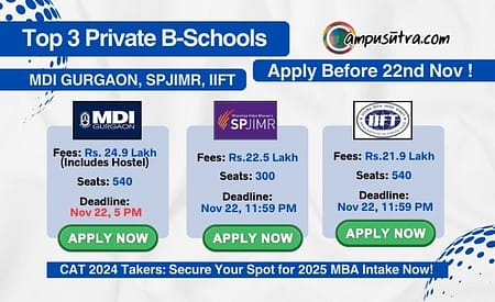 3 B Schools CAT 2024 takers should apply before 22nd Nov Private Business Schools