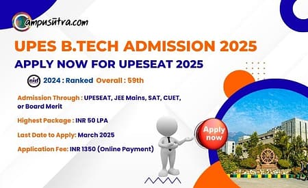 UPES B Tech Admission. UPESEAT 2025 UPES B.Tech Admission 2025