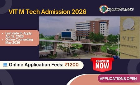 VIT M Tech Admission 2026. VITMEE Application Open VIT M Tech Admission