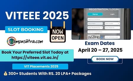 VITEEE Slot Booking Begins. Steps to Book Exam Slot VITEEE Slot Booking