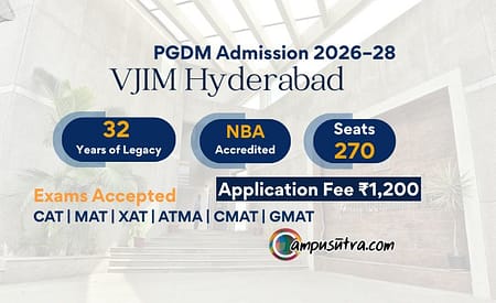 VJIM Hyderabad PGDM Admission 2026. Application Open Now VJIM Hyderabad