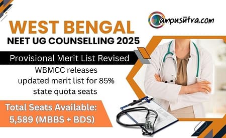 WBMCC revises provisional merit list for WB NEET UG Counselling 2025 West Bengal NEET UG Counselling 2025