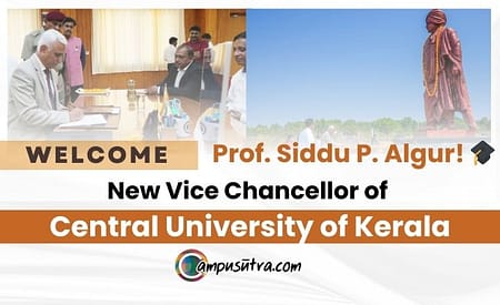 Prof. Siddu P. Algur Assumes Role as Vice Chancellor of Central University of Kerala