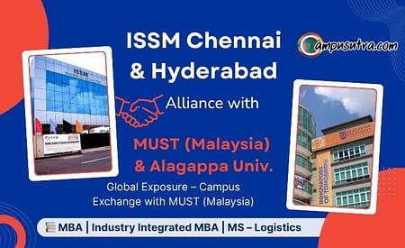 ISSM Chennai & Hyderabad – Alliance with Malaysia University of Science and Technology (MUST) and Alagappa University ISSM