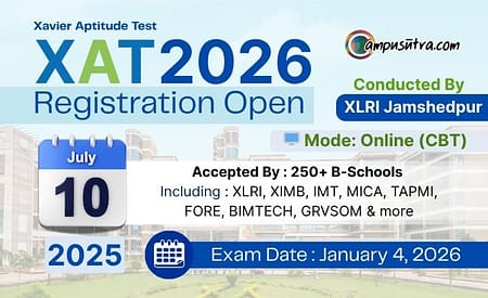 XAT 2026 Registration Kicks Off July 10th: Your Gateway to XLRI & Top MBA Programs! XAT Entrance Exam