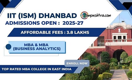 ISM IIT Admission 2025: MBA & Business Analytics Applications open iit dhanbad admission