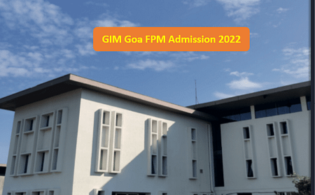 GIM Goa FPM Admission 2022. Apply for PhD Applications FPM Admission 2022