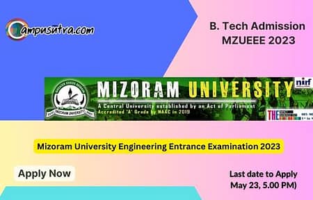 B.Tech Admission – MZUEEE 2023 MZUEEE 2023
