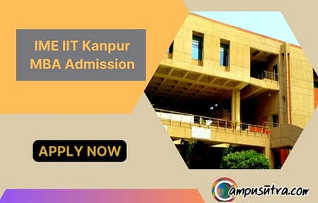 IME IIT Kanpur Admission 2024. MBA Application Open IME IIT Kanpur Admission