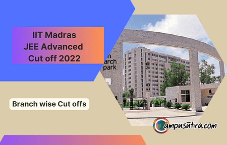IIT Madras JEE Cut off 2022, Rankings and Placements 2023 IIT Madras Placement 2023