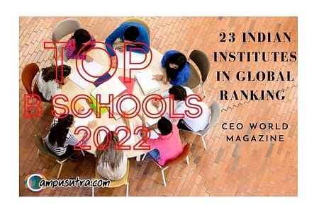 Top 170+ B Schools from 156 countries rankings 2022 by CEOWORLD magazine Best Business Schools of the world