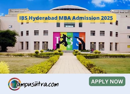 IBS Hyderabad MBA Admissions 2025. Salary, Placement, Fees IBS Hyderabad MBA Admissions