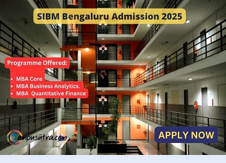SIBM Bengaluru MBA Admission 2025 SIBM Bengaluru MBA Admission
