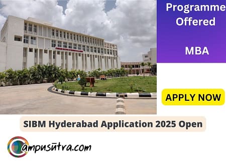 SIBM Hyderabad MBA Admission 2025. Application Open