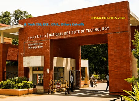 NIT Rourkela B. Tech Cut-off 2020. Placement 2021 NIT Rourkela cut-offs