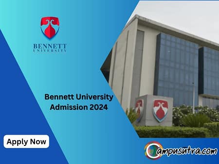 Bennett University Admission 2024 & B Tech Placements Bennett University Admission