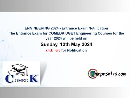 COMEDK UGET 2024 Exam Date Announced COMEDK UGET 2024