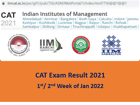 CAT Exam 2021 Result Date: Jan 04, 2022 (Expected) CAT Result 2021