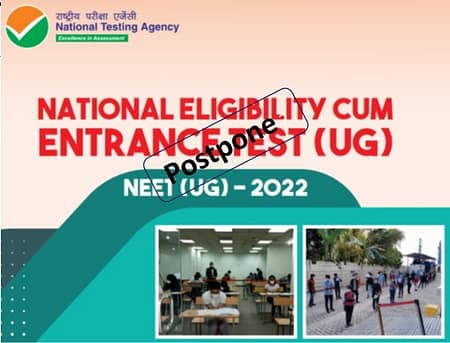 NEET UG 2022 aspirants write to Edu. Minister seeking deferment of Exam NEET UG Postponed