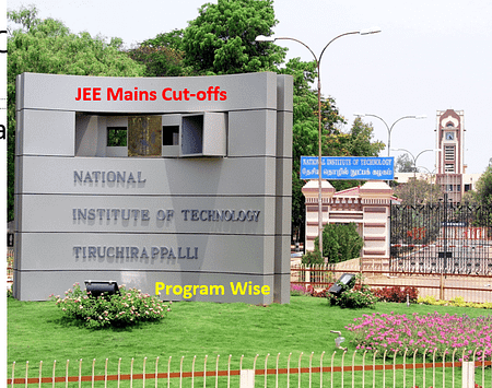 JOSAA Cut-offs for NIT Trichy All Category NIT Trichy admission