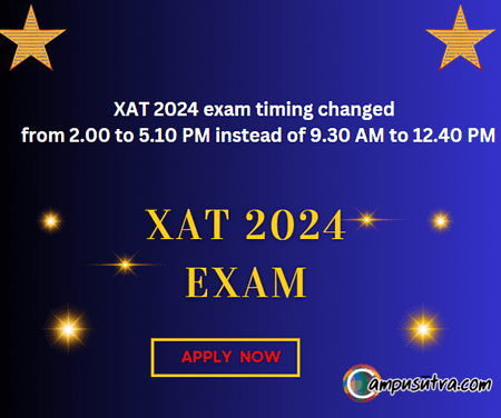 XAT 2024 Exam Time Schedule Changed XAT 2024 Exam Schedule