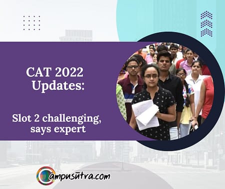 CAT 2022 Updates: Slot 2 more challenging, says expert cat exam