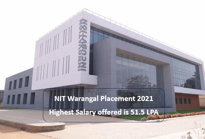 NIT Warangal B Tech Placement Report 2021 NIT Warangal placement