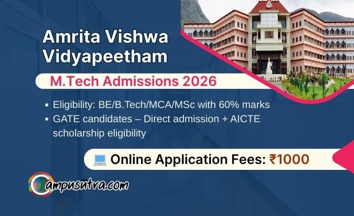 Amrita Vishwa Vidyapeetham M Tech Admission 2026. Apply online Amrita Vishwa Vidyapeetham M Tech Admissions