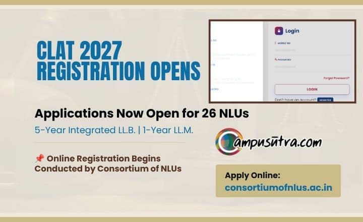 Consortium Opens Online Registration for CLAT 2027 CLAT 2027 Registration