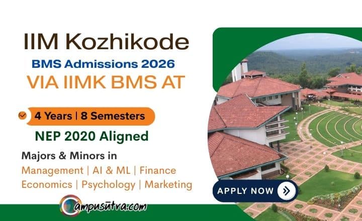 IIM Kozhikode Opens Admissions for Second Batch of its Flagship BMS Programme at Kochi Campus BMS Admission 2026
