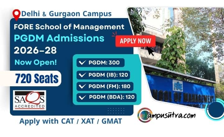 FORE School of Management PGDM Admission 2026. Application Reopen FORE School of Management Admission 2026