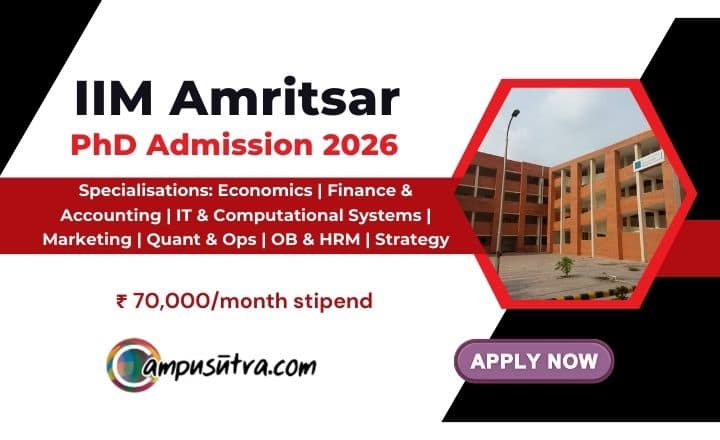 IIM Amritsar PhD Admission 2026. Application Date Extended IIM Amritsar Admission 2026
