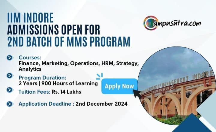 IIM Indore Open Application for 2nd Batch Of MMS Programme IIM Indore Admission
