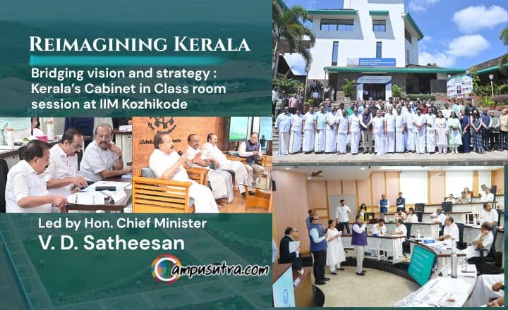 IIM Kozhikode Turns Kerala’s Cabinet Room Into Classroom for a Strategic Leadership retreat – ‘Reimagining Keralam’. iimk