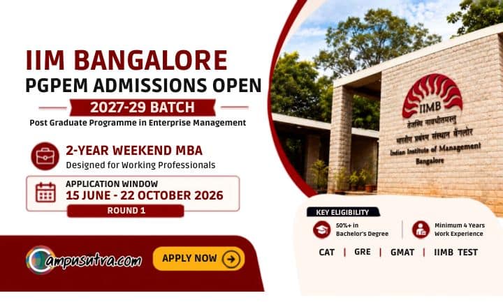 IIM Bangalore Opens Application for PGPEM Admission 2027–29 Batch IIMB Test 2027
