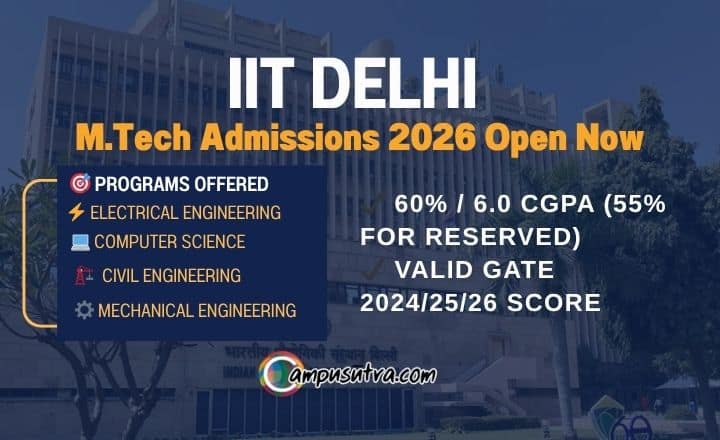 IIT Delhi M Tech admission 2026. Application Open Now IIT Delhi M Tech admission