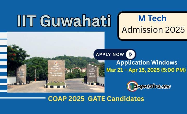 IIT Guwahati M Tech admission 2026. Apply Online Now IIT G Admissions 2025