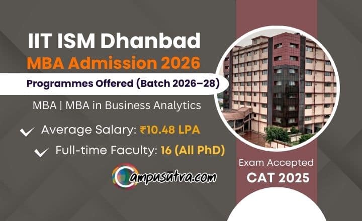 IIT ISM Dhanbad MBA Admission 2026: Apply by Jan 31 IIT ISM Dhanbad Admission