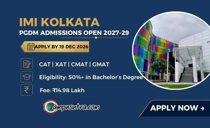 IMI Kolkata PGDM Admissions Open for 2027–29 Batch IMI Kolkata Admission 2027